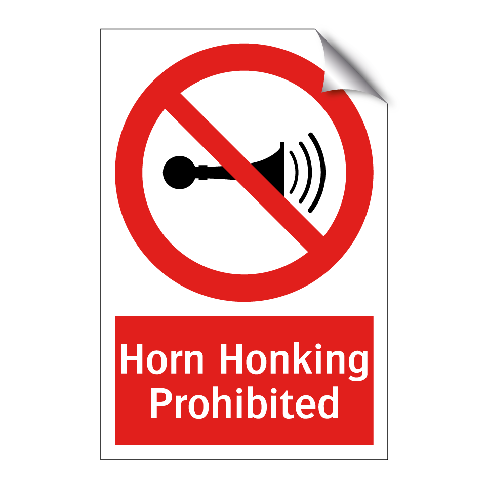 Horn Honking Prohibited