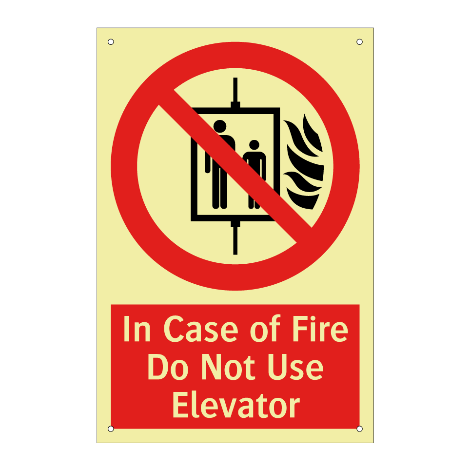 In Case of Fire Do Not Use Elevator