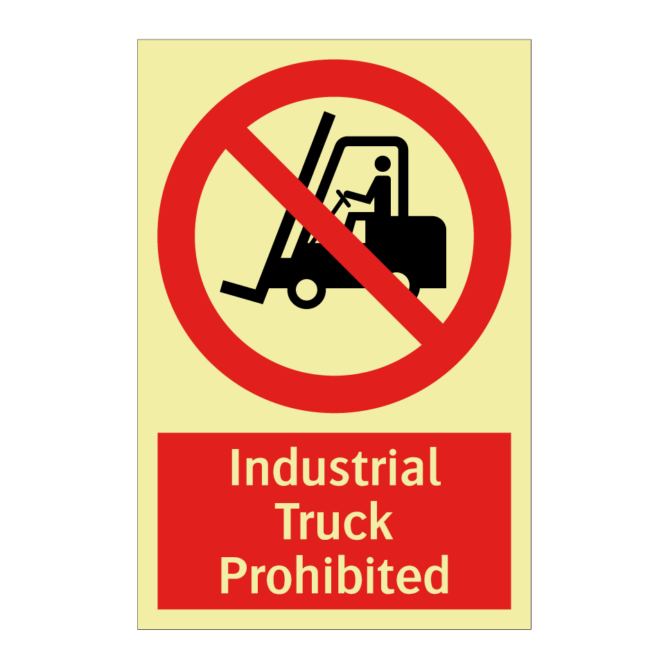 Industrial Truck Prohibited