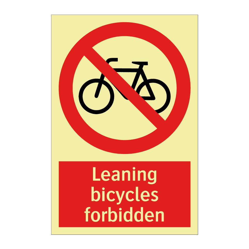 Leaning bicycles forbidden