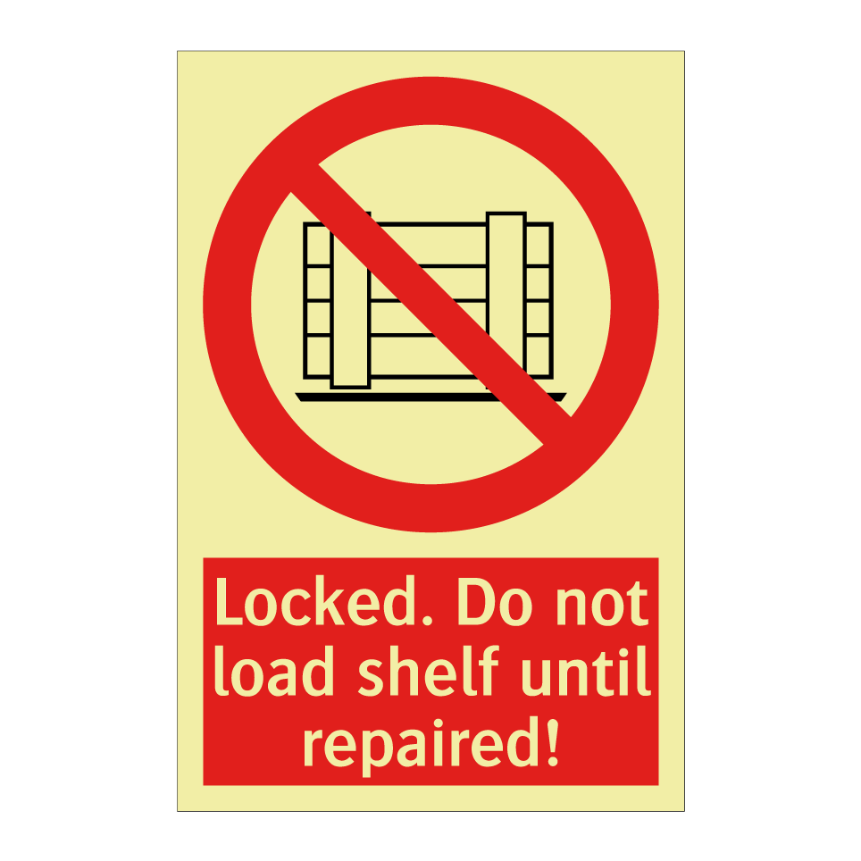 Locked. Do not load shelf until repaired!