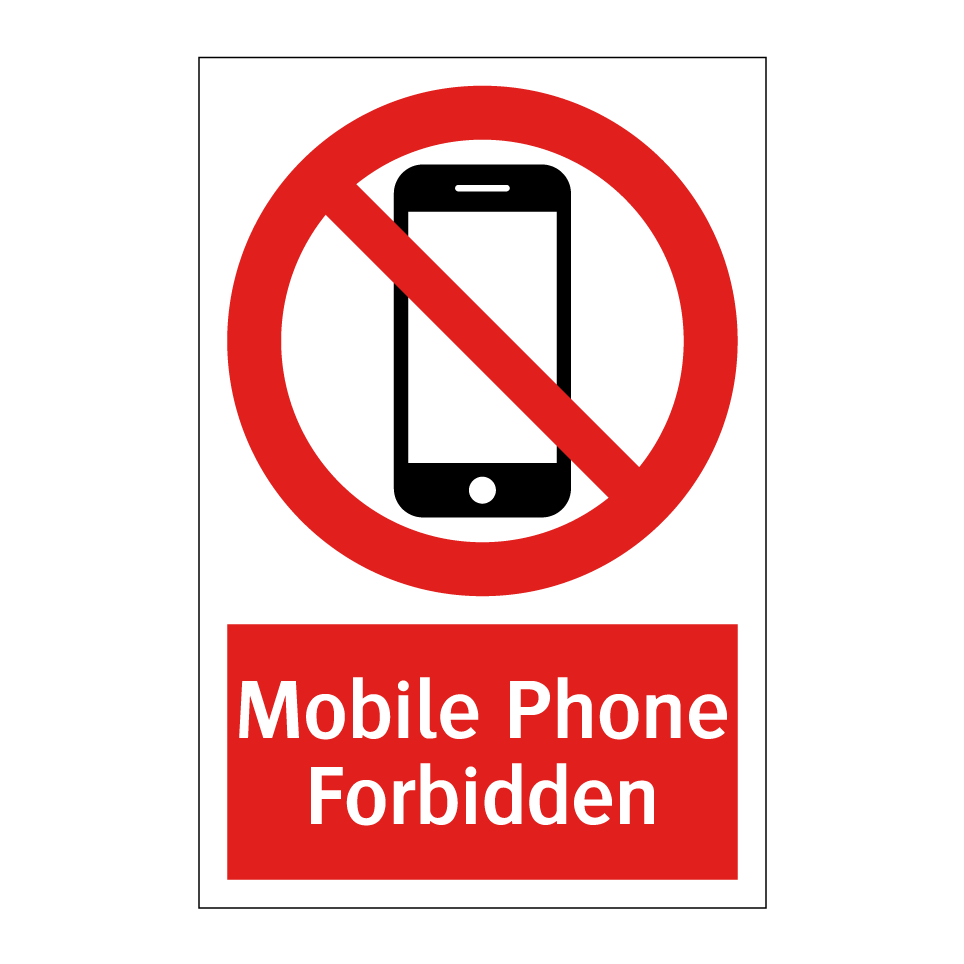 Mobile Phone Forbidden