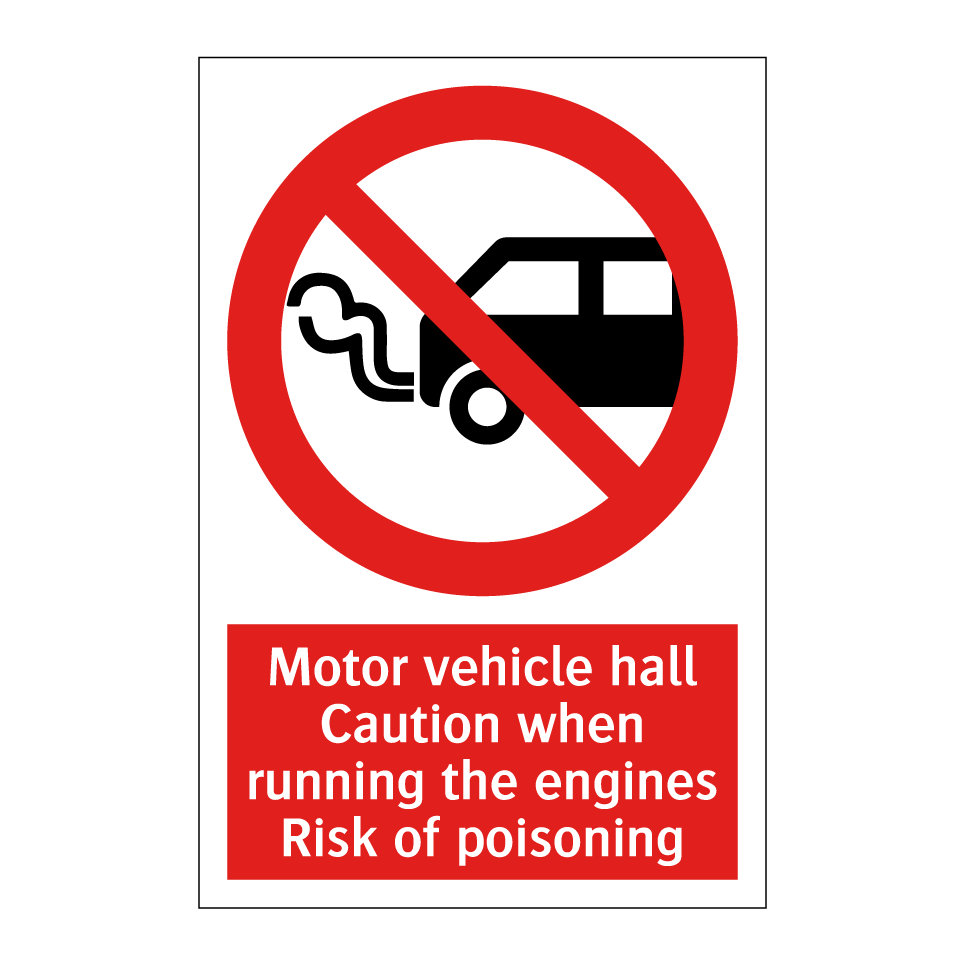 Motor vehicle hall Caution when running the engines Risk of poisoning