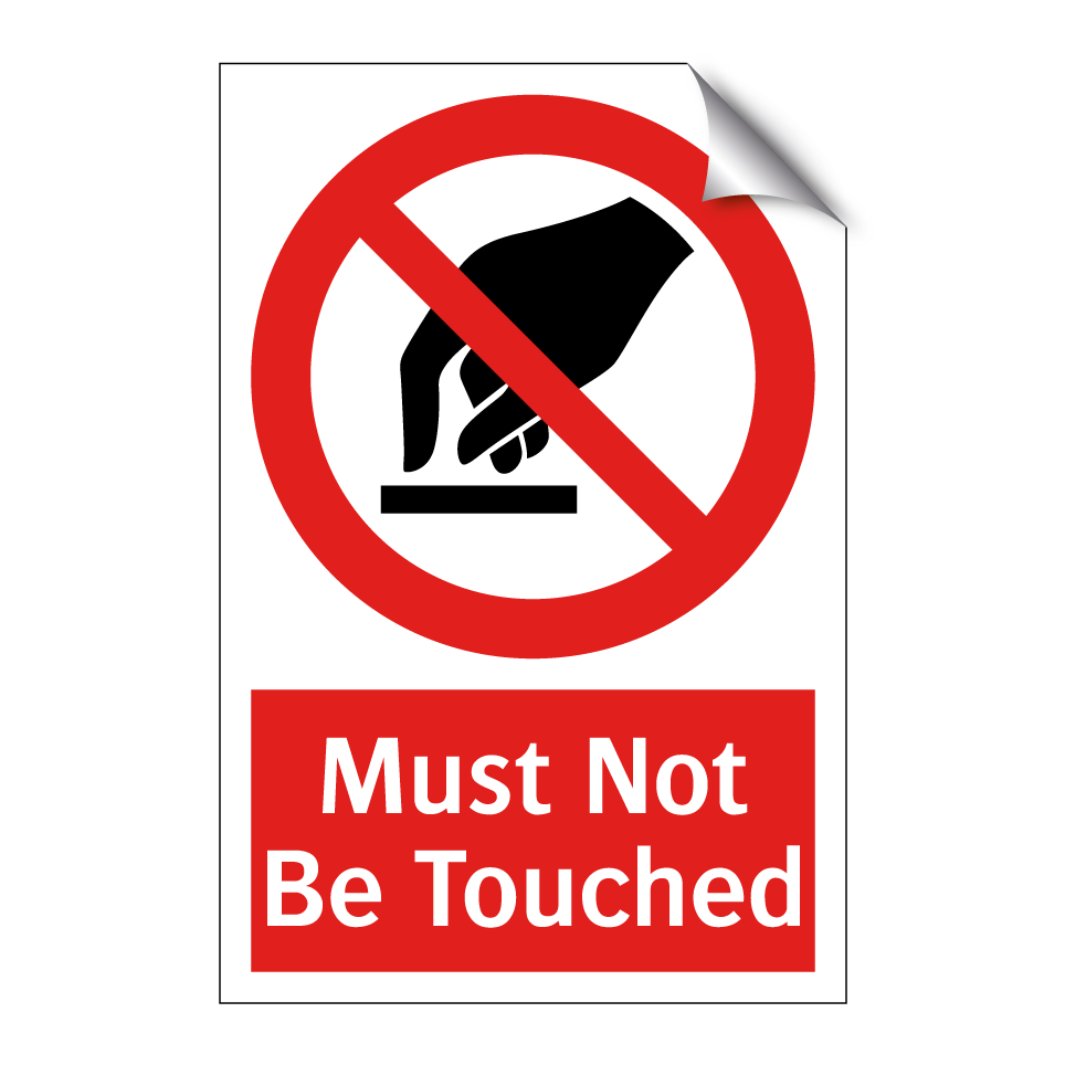 Must Not Be Touched