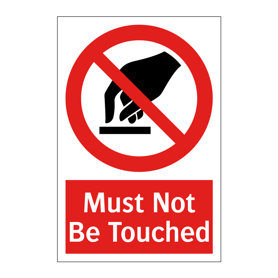 Must Not Be Touched