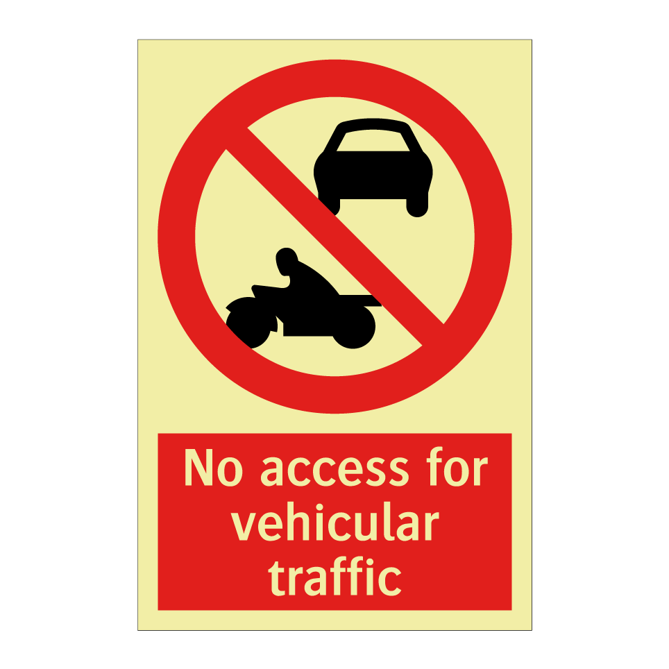 No access for vehicular traffic