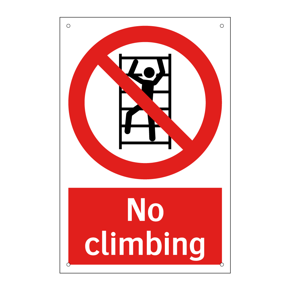 No climbing