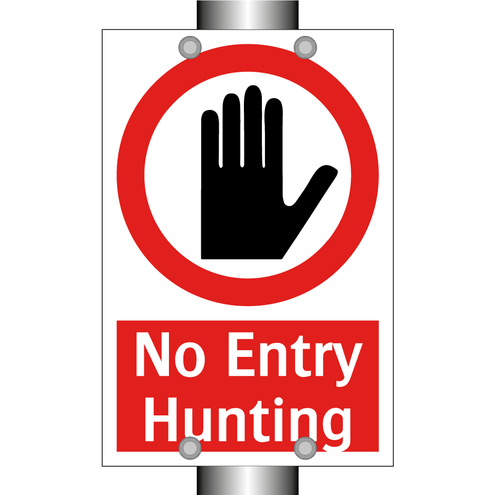 No Entry Hunting