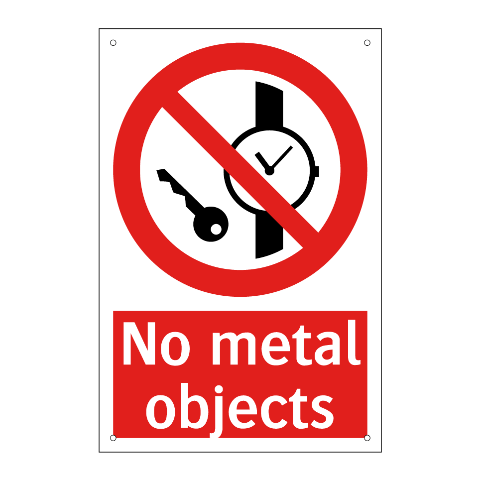 No metal objects