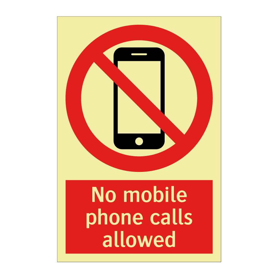 No mobile phone calls allowed