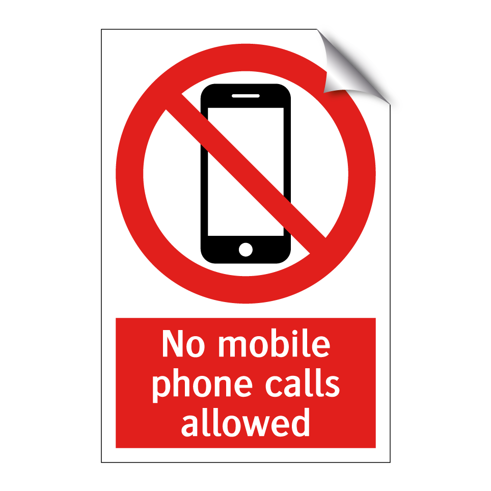 No mobile phone calls allowed