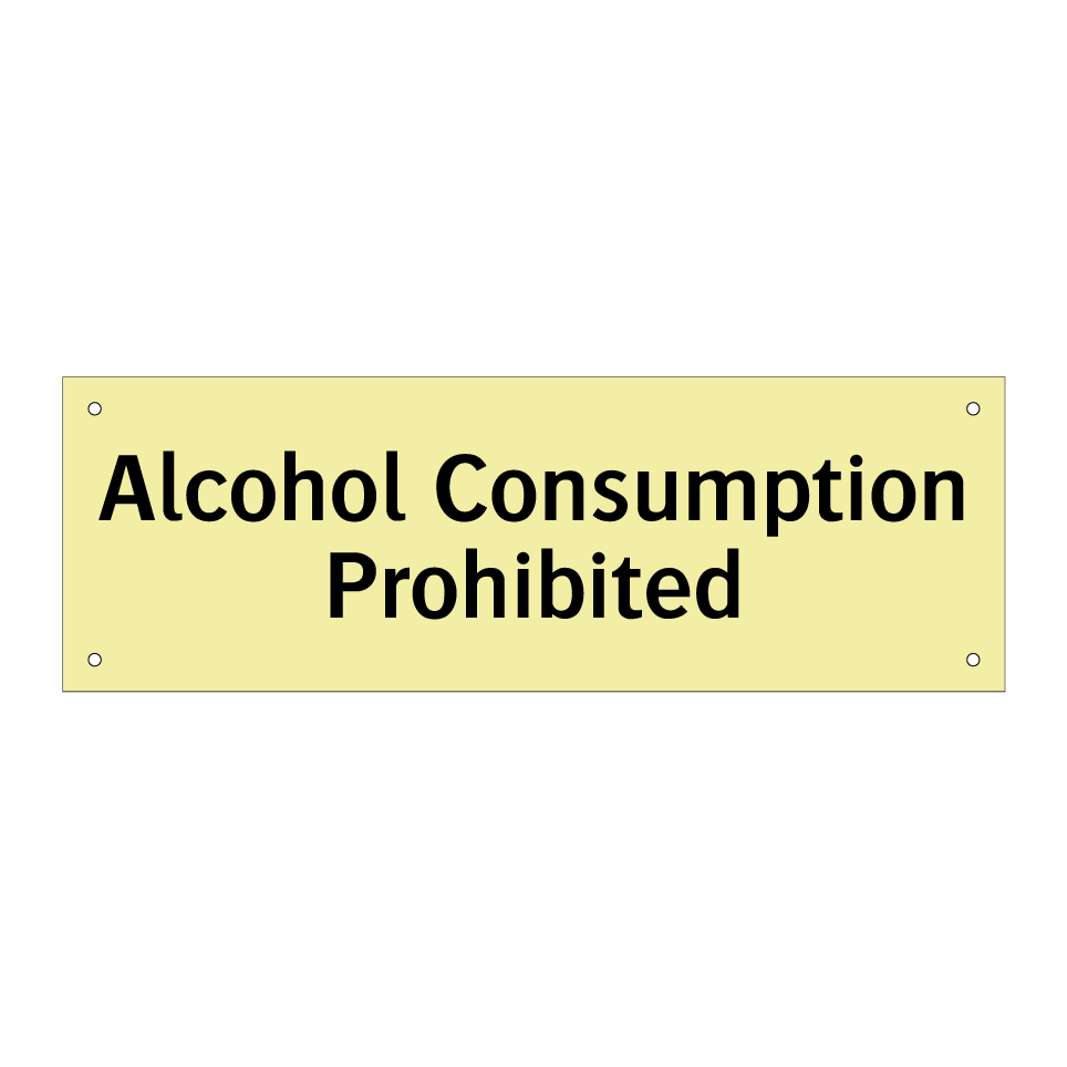 Alcohol Consumption Prohibited