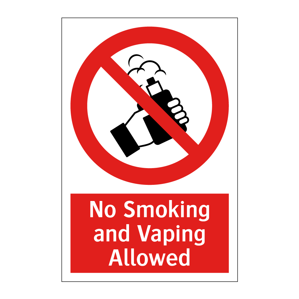 No Smoking and Vaping Allowed