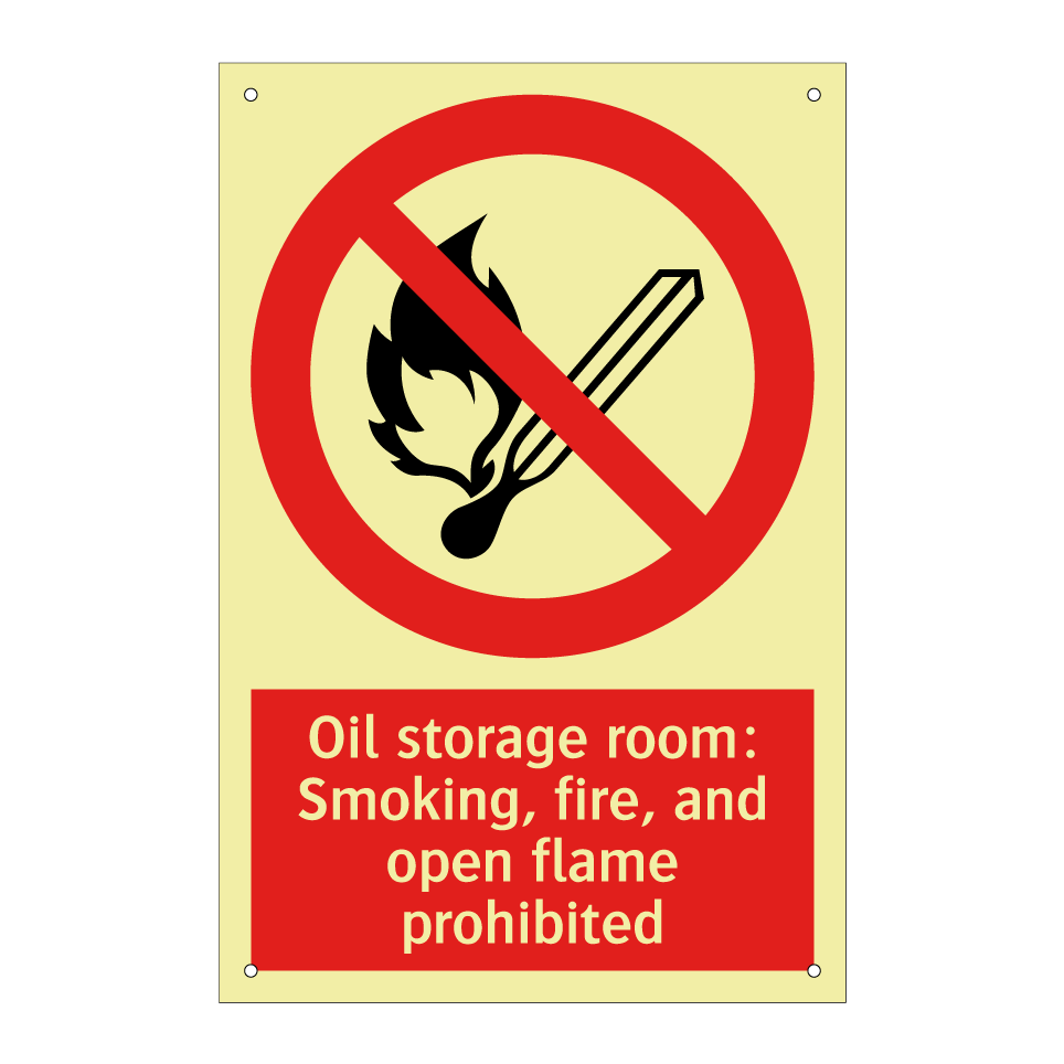 Oil storage room: Smoking, fire, and open flame prohibited