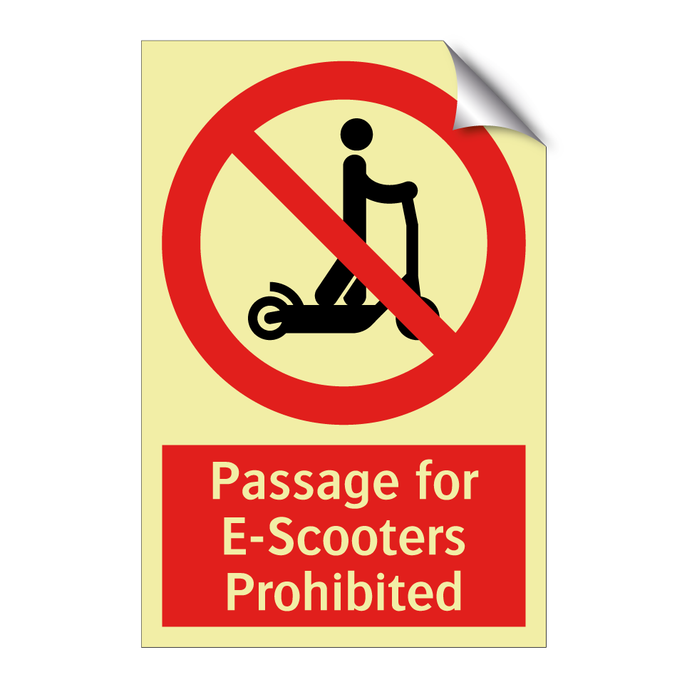 Passage for E-Scooters Prohibited
