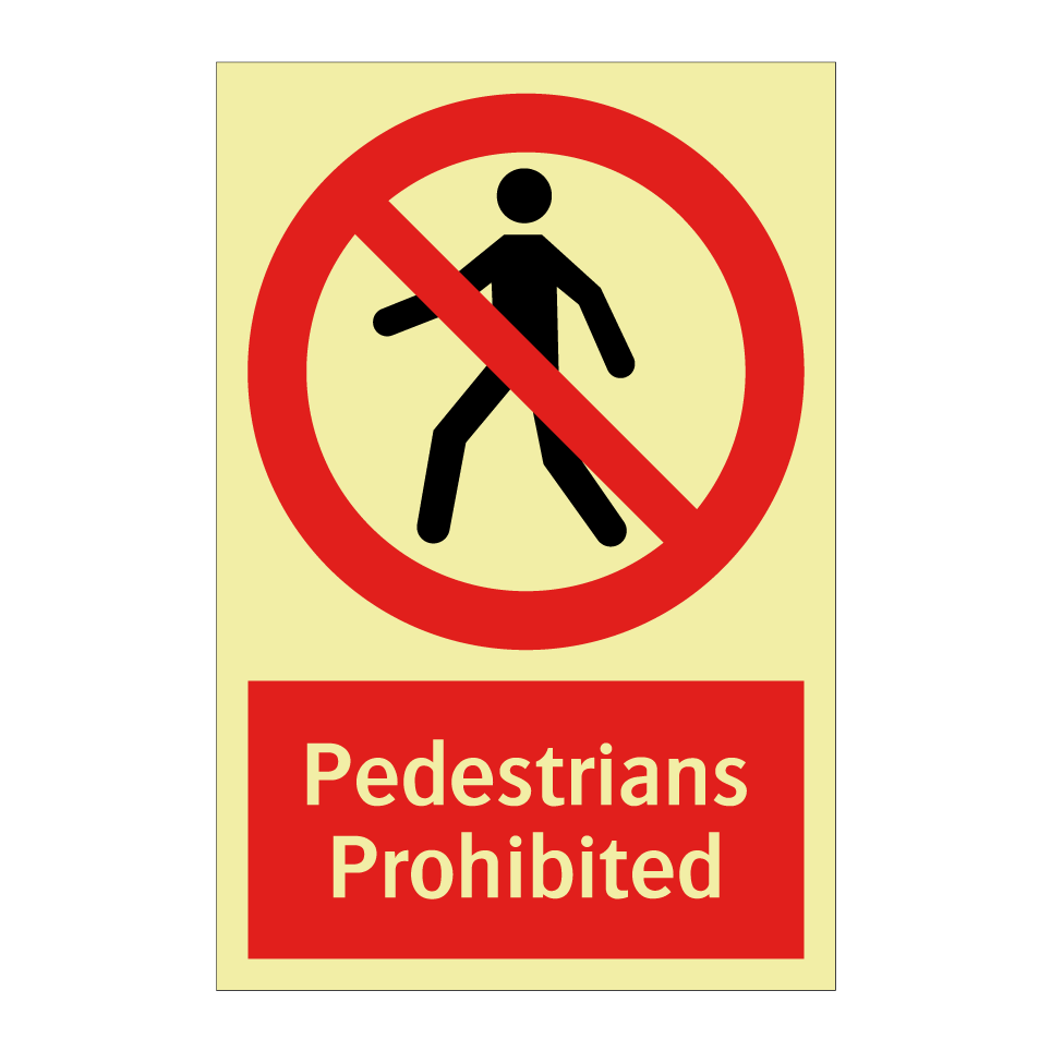 Pedestrians Prohibited