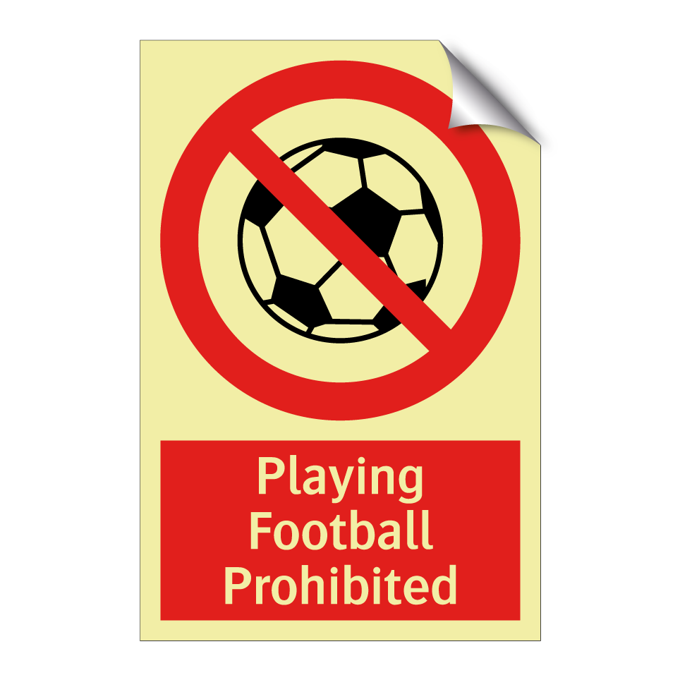 Playing Football Prohibited