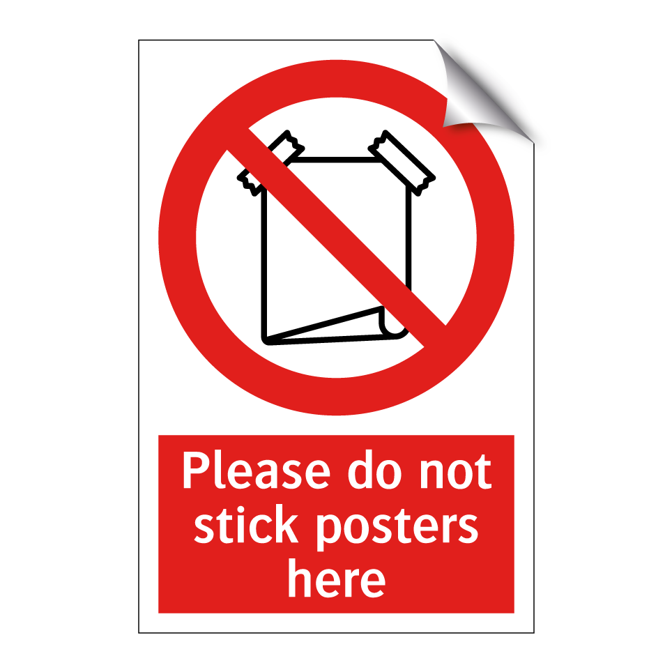 Please do not stick posters here