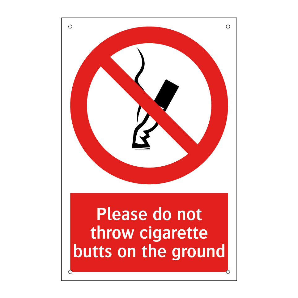 Please do not throw cigarette butts on the ground