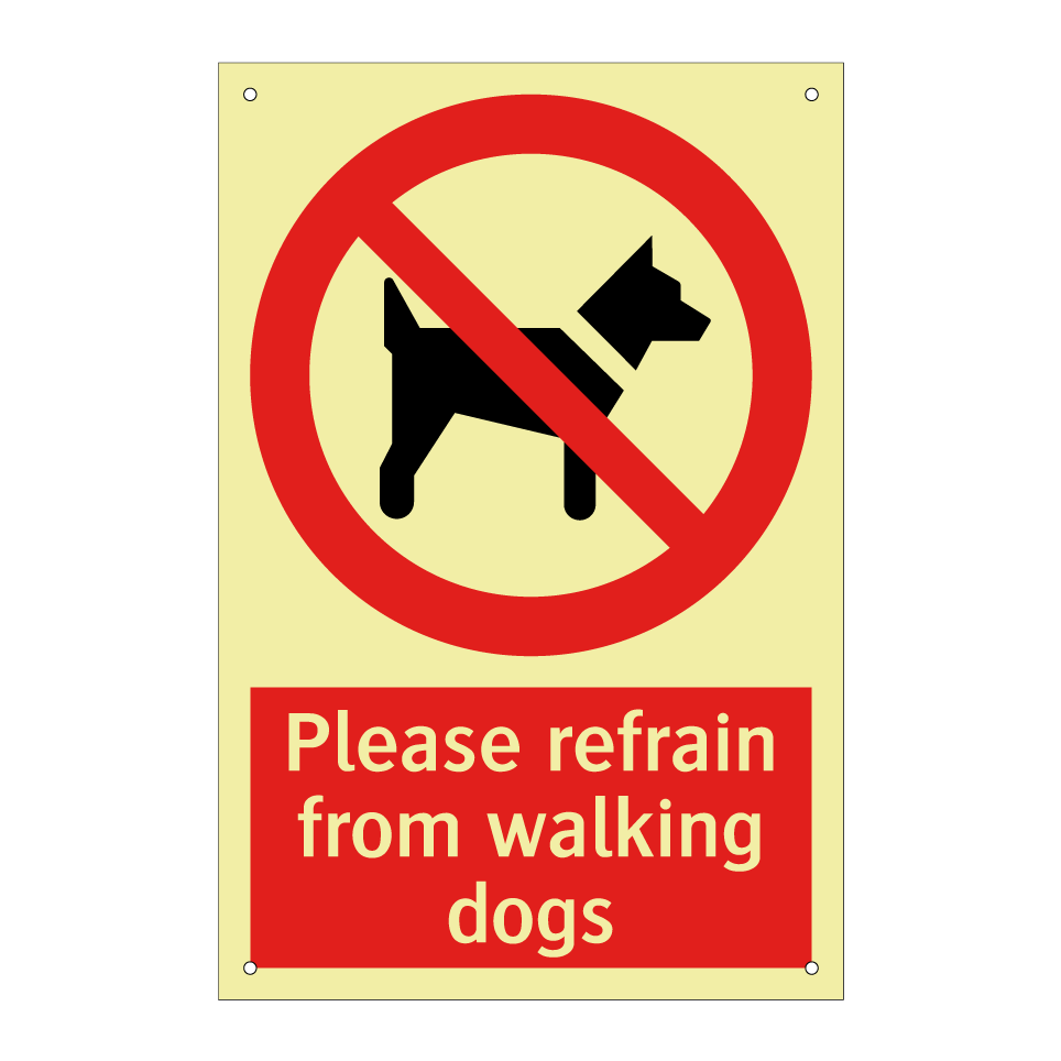 Please refrain from walking dogs