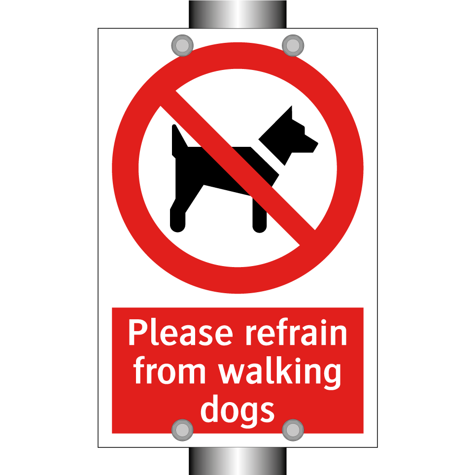 Please refrain from walking dogs
