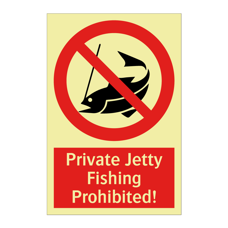 Private Jetty Fishing Prohibited!