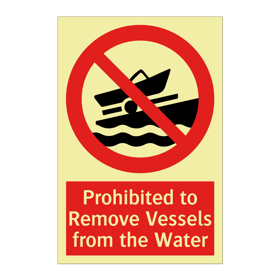 Prohibited to Remove Vessels from the Water