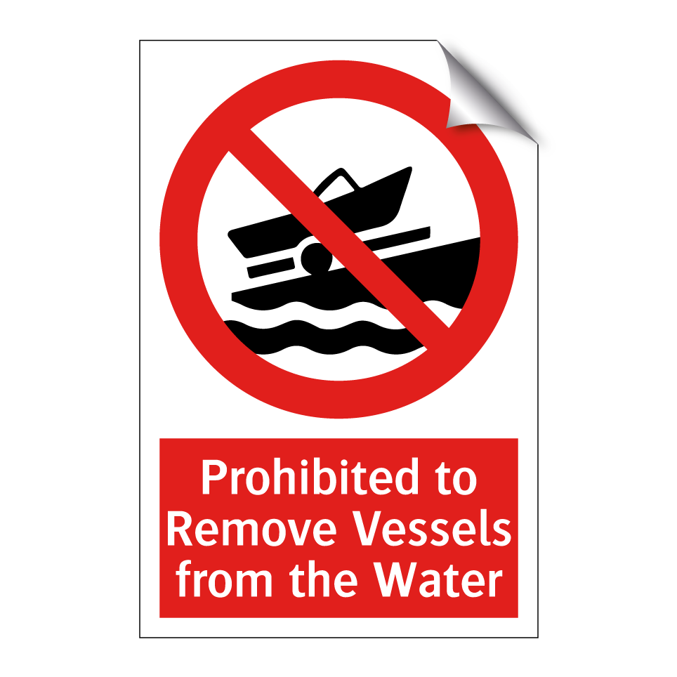 Prohibited to Remove Vessels from the Water
