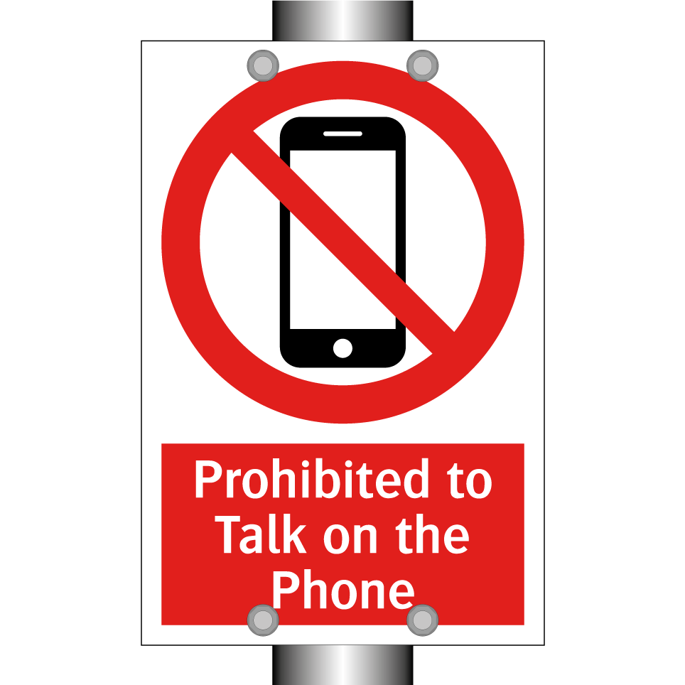 Prohibited to Talk on the Phone