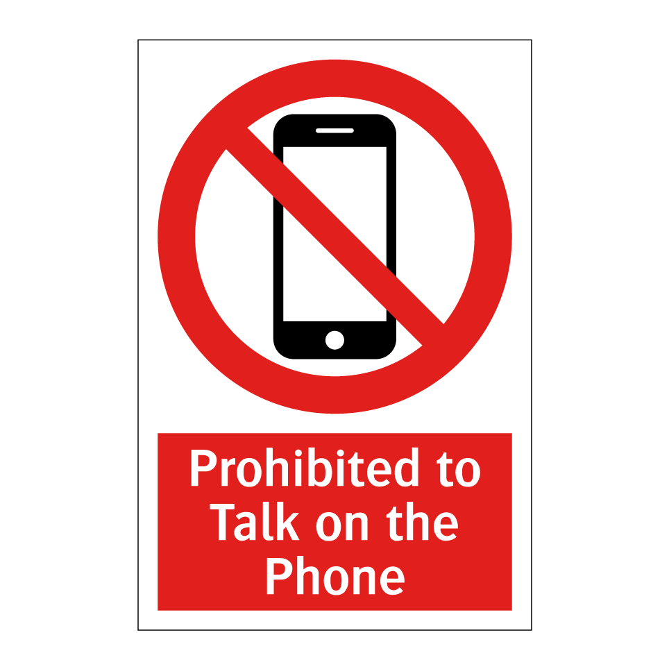 Prohibited to Talk on the Phone
