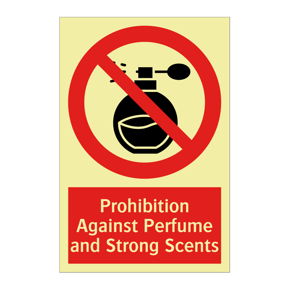 Prohibition Against Perfume and Strong Scents