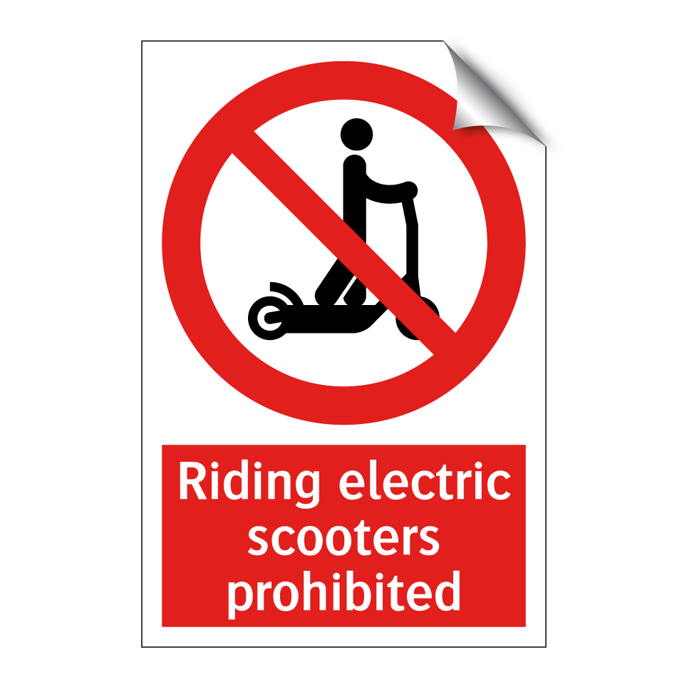 Riding electric scooters prohibited
