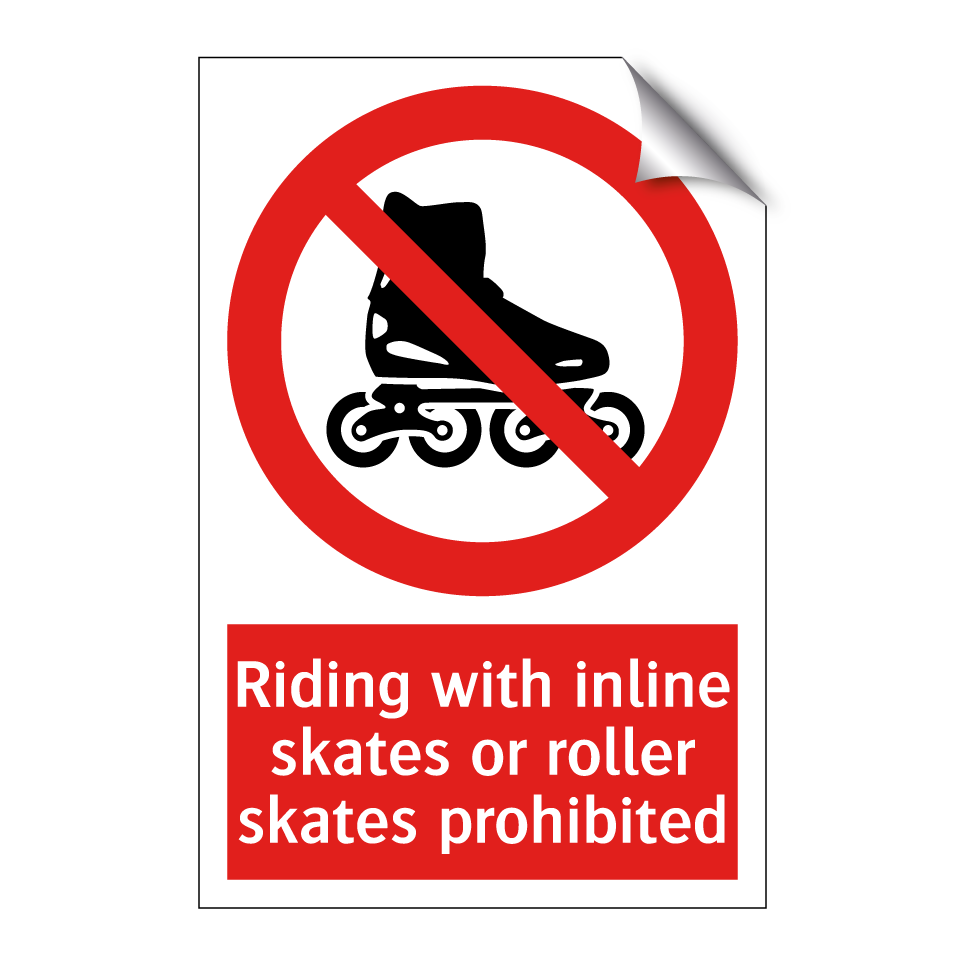 Riding with inline skates or roller skates prohibited