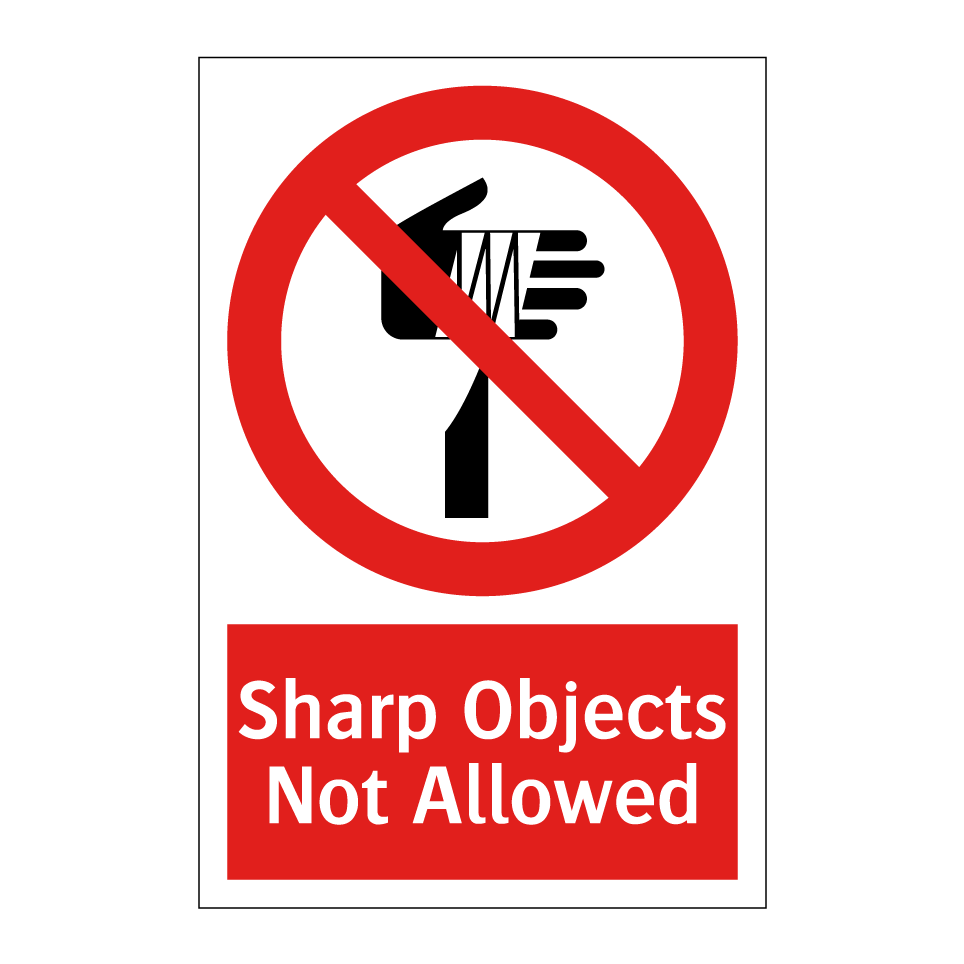 Sharp Objects Not Allowed