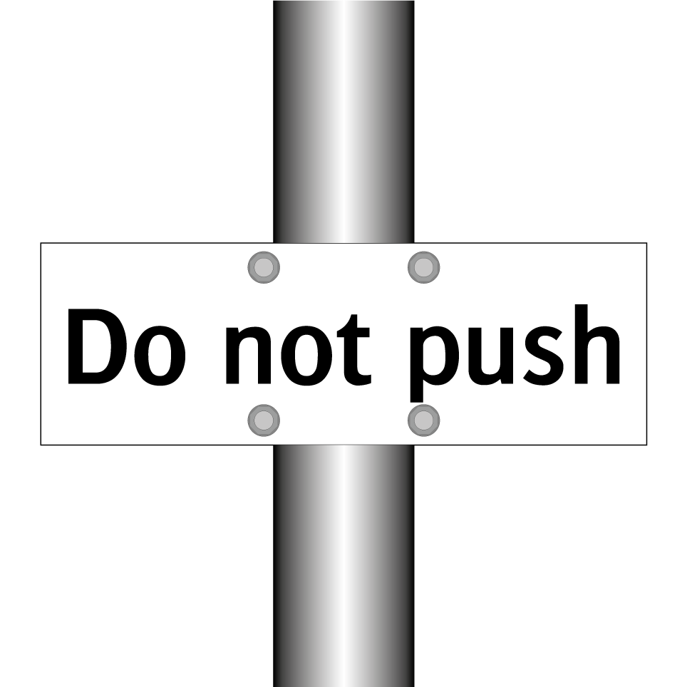Do not push