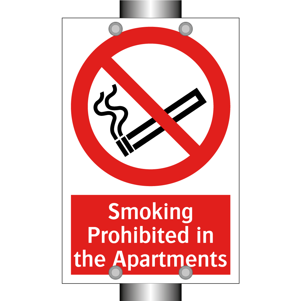 Smoking Prohibited in the Apartments
