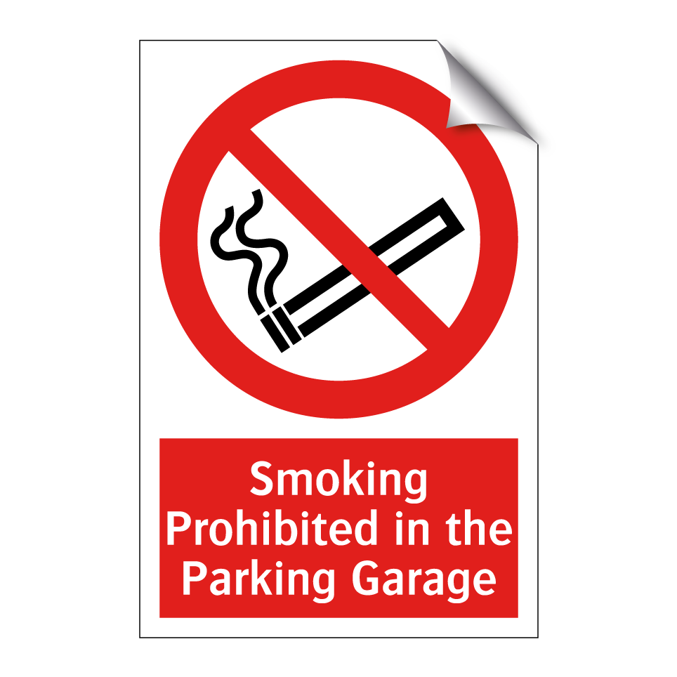Smoking Prohibited in the Parking Garage