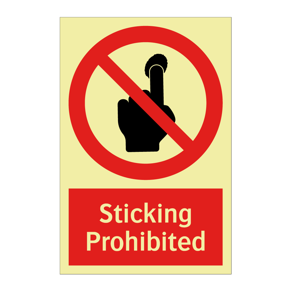 Sticking Prohibited