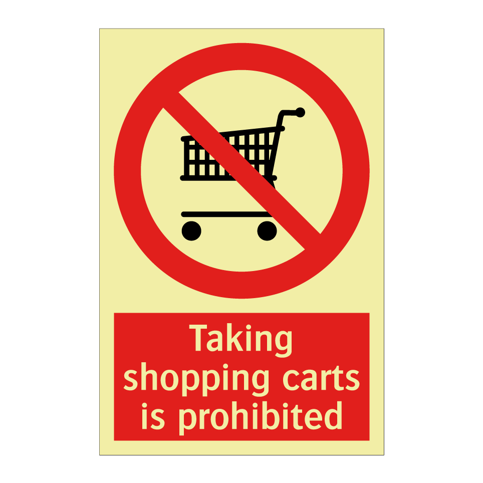 Taking shopping carts is prohibited