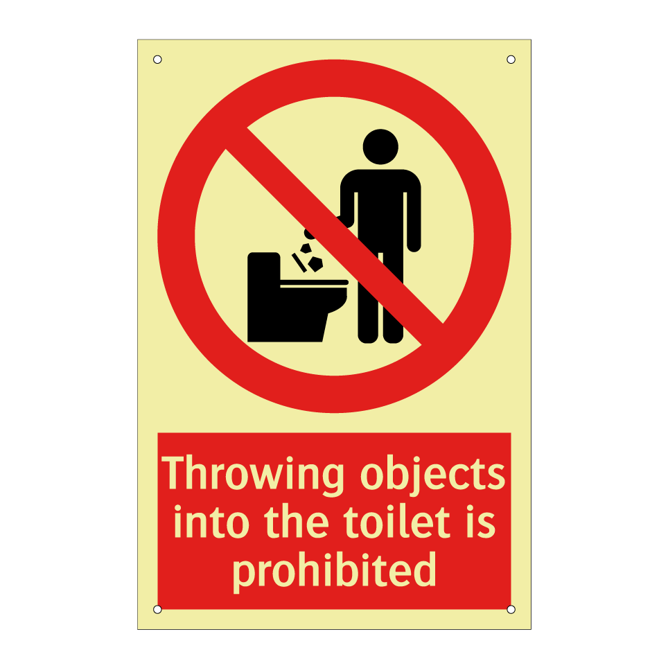 Throwing objects into the toilet is prohibited