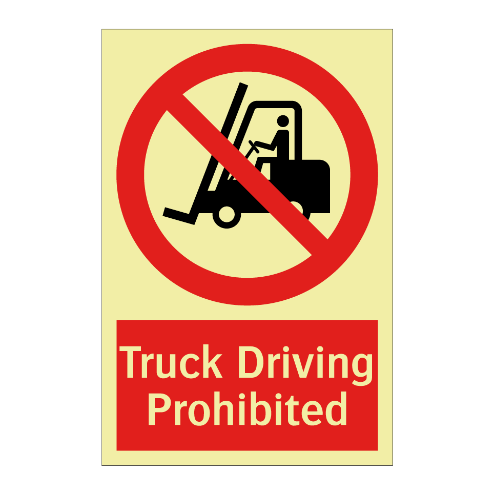 Truck Driving Prohibited