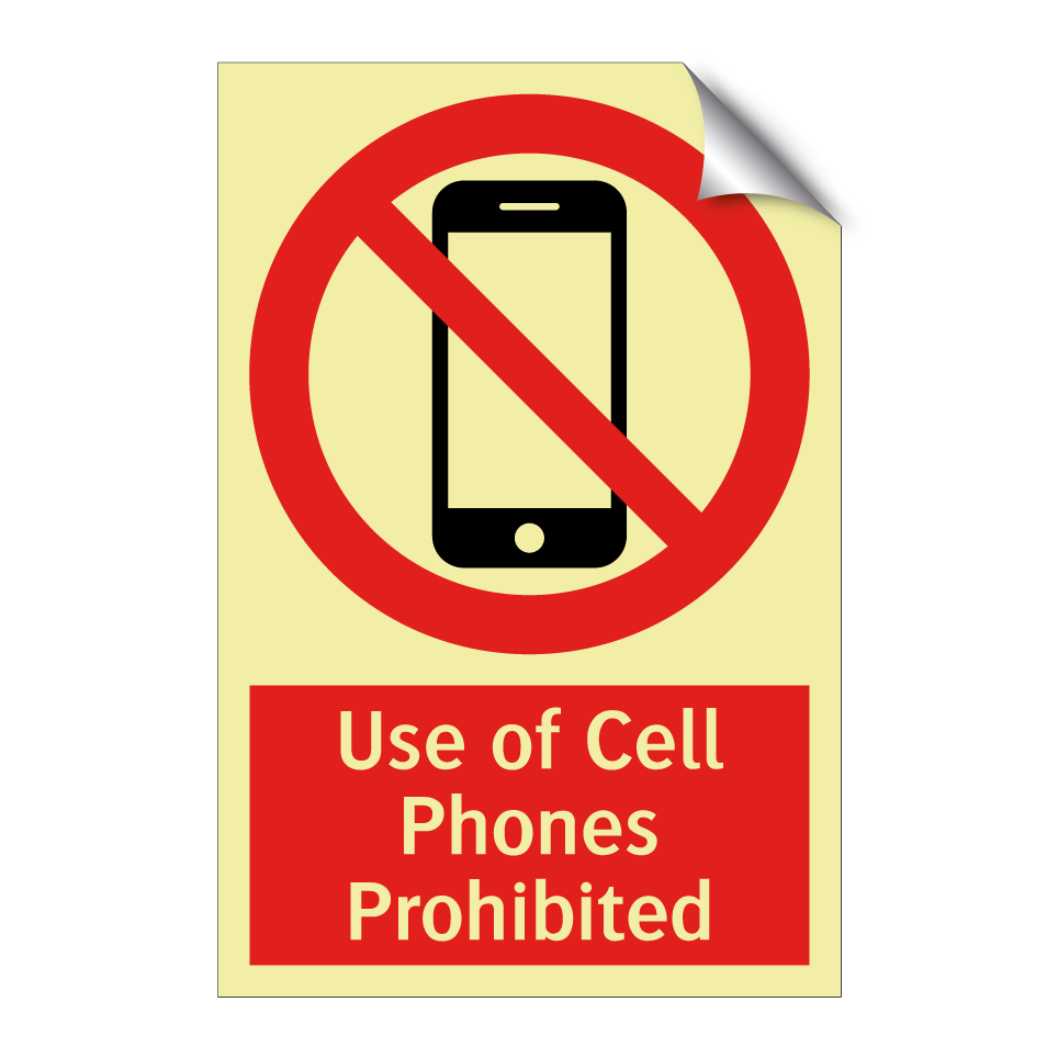 Use of Cell Phones Prohibited