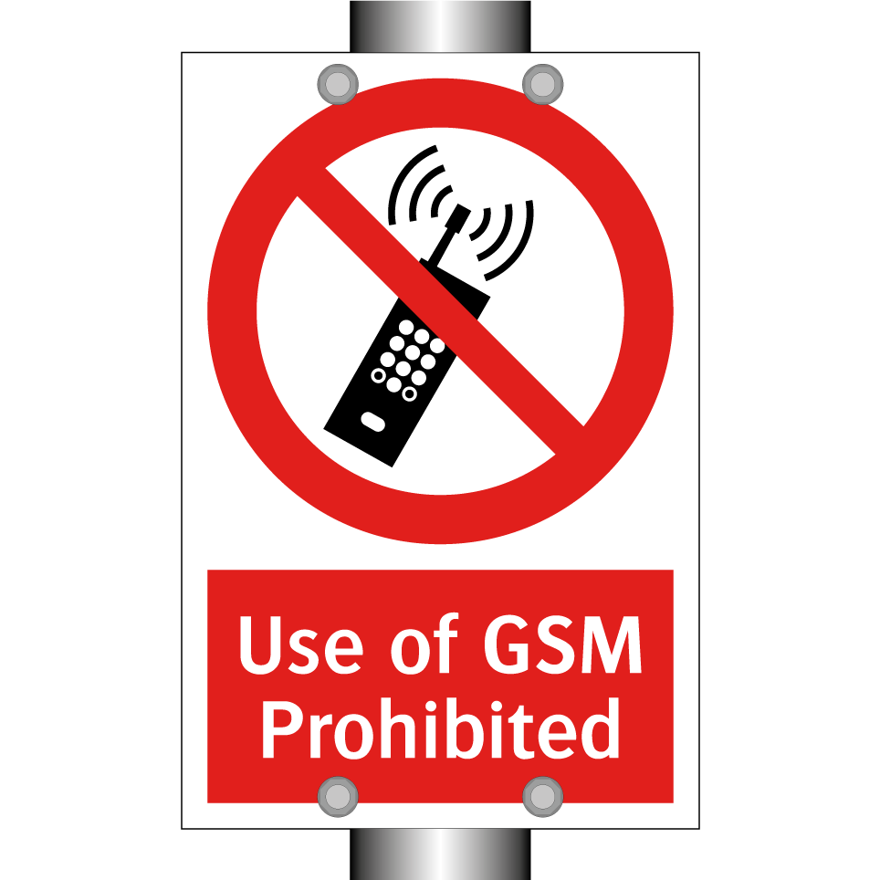 Use of GSM Prohibited