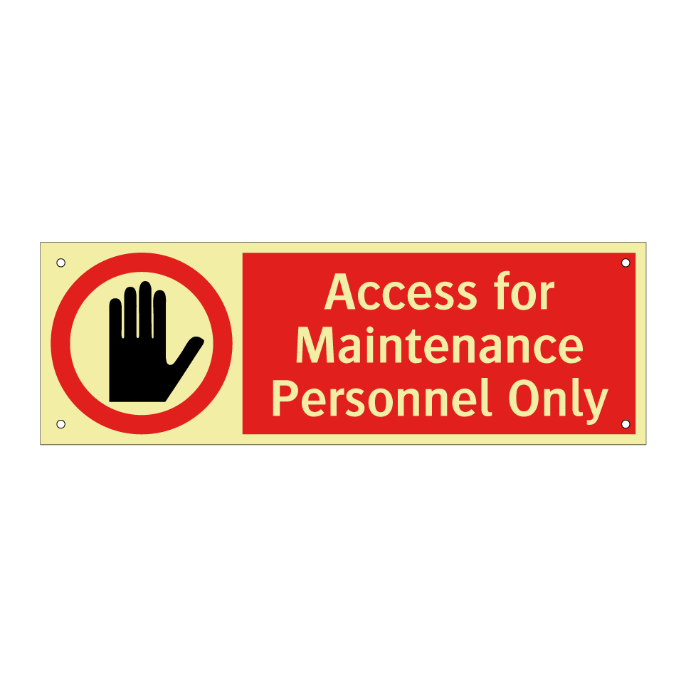 Access for Maintenance Personnel Only