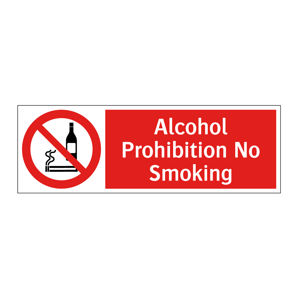 Alcohol Prohibition No Smoking