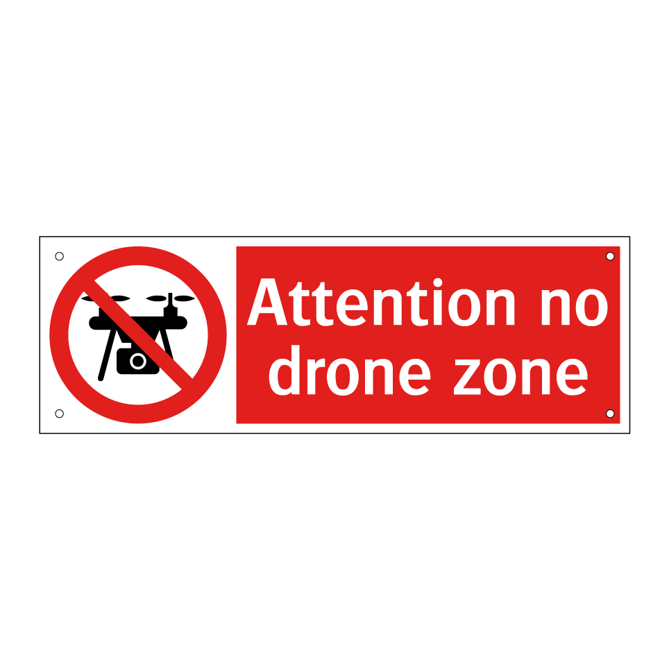 Attention no drone zone