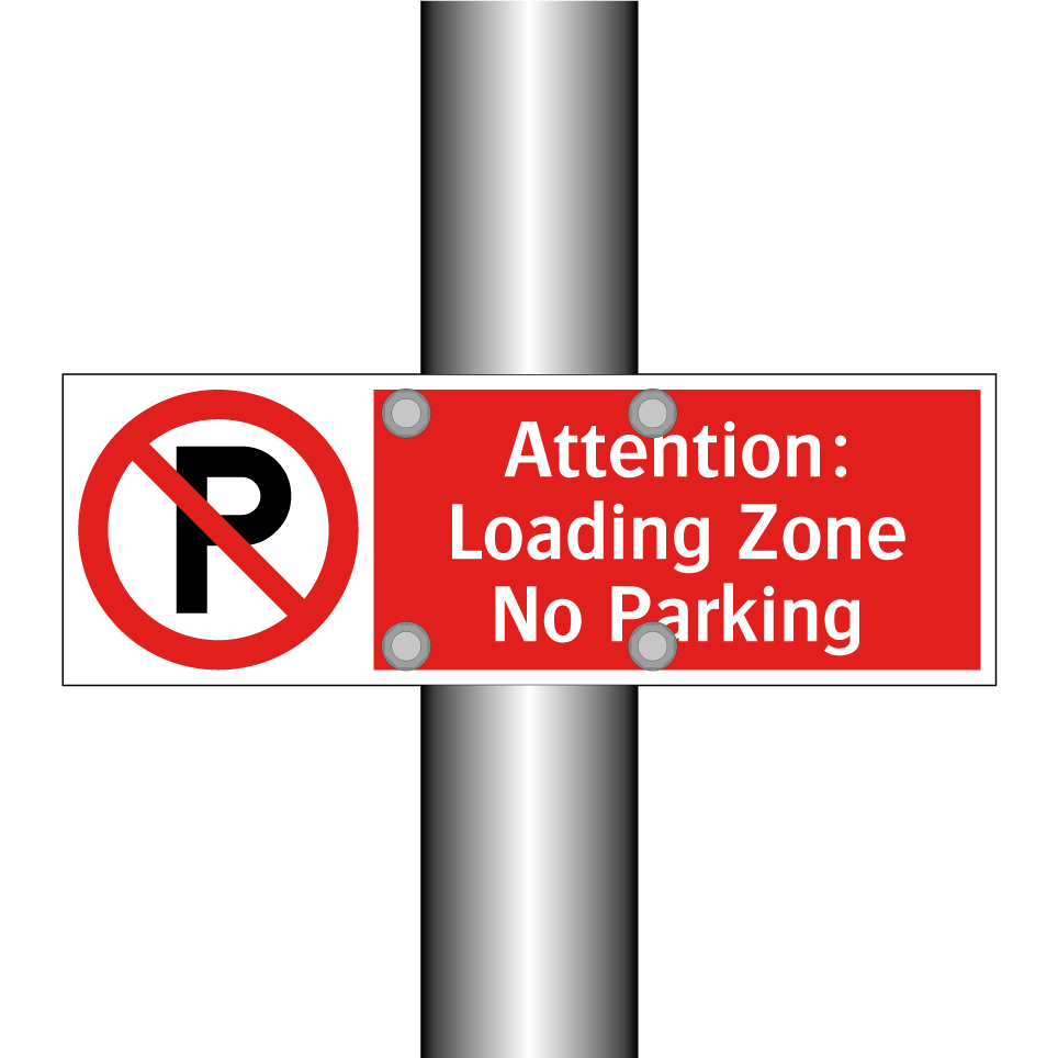 Attention: Loading Zone No Parking