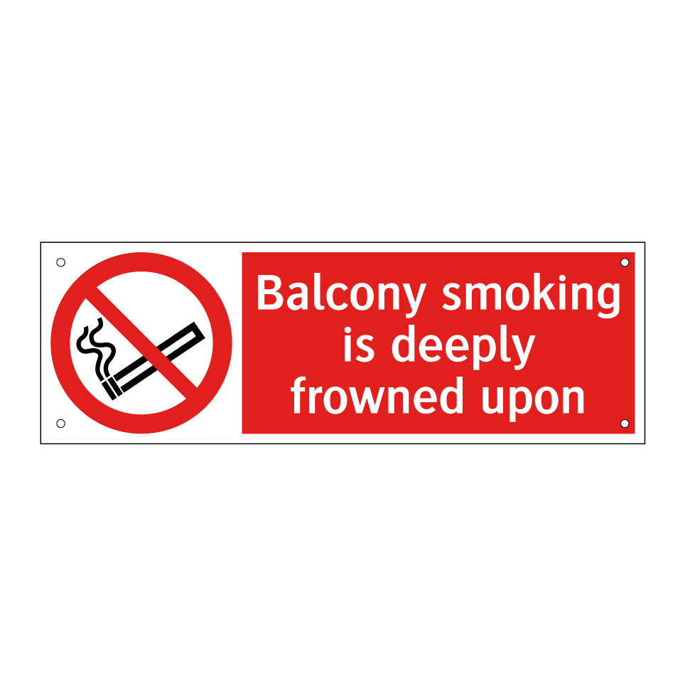 Balcony smoking is deeply frowned upon