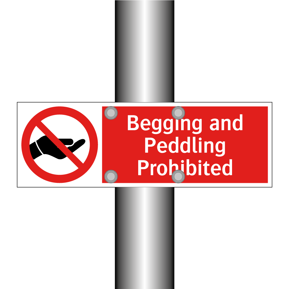 Begging and Peddling Prohibited
