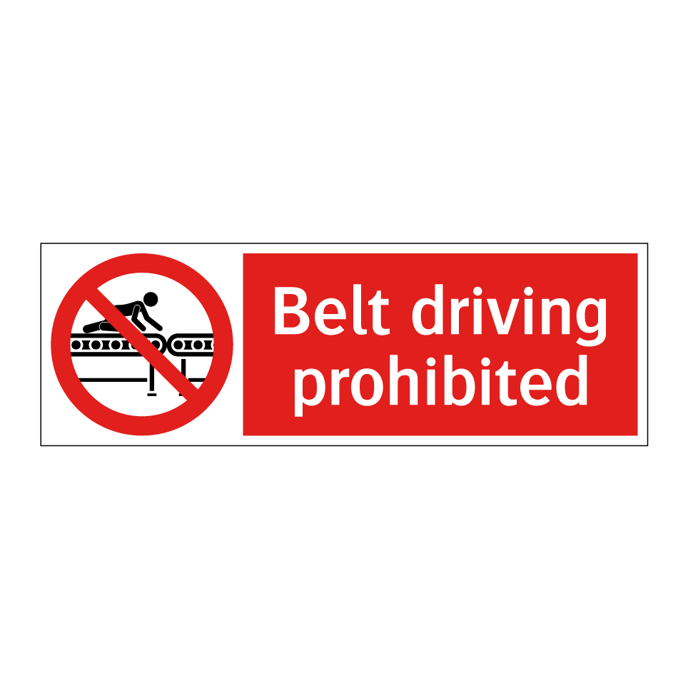 Belt driving prohibited